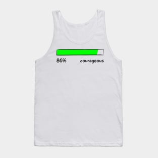 Courageous Percentage Level Funny Gift Women Men Tank Top